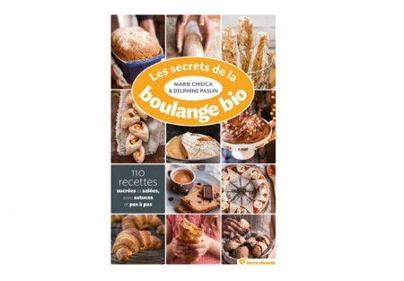 Les secrets de la boulange bio